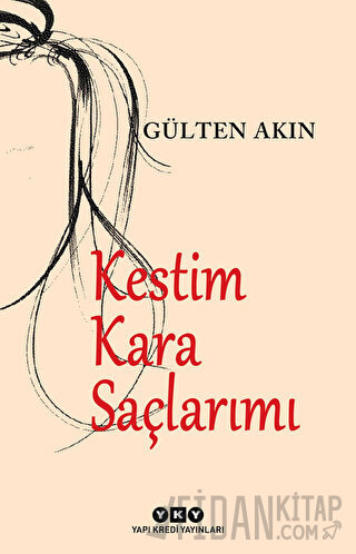 Kestim Kara Saçlarımı