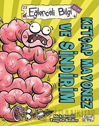 Ketçap Mayonez ve Sindirim