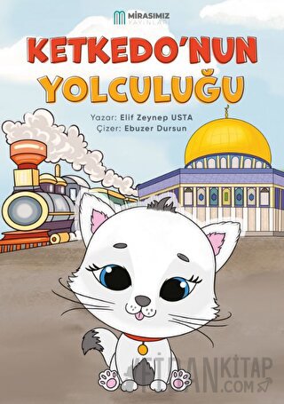 Ketkedo’nun Yolculuğu