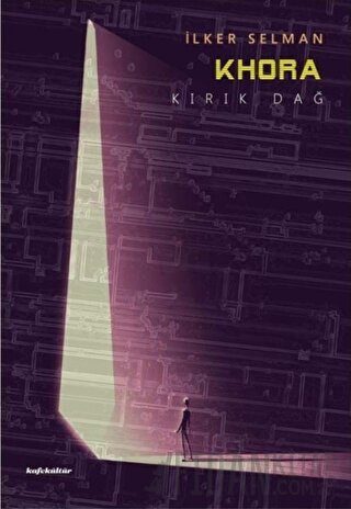 Khora - Kırık Dağ İlker Selman