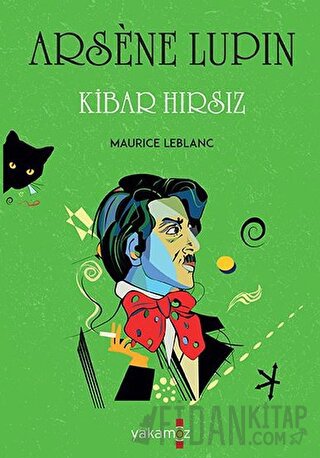 Kibar Hırsız - Arsene Lupin Maurice Leblanc
