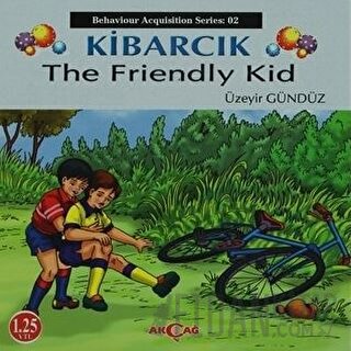 Kibarcık The Friendly Kid