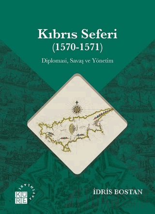 Kıbrıs Seferi (1570-1571) (Ciltli)