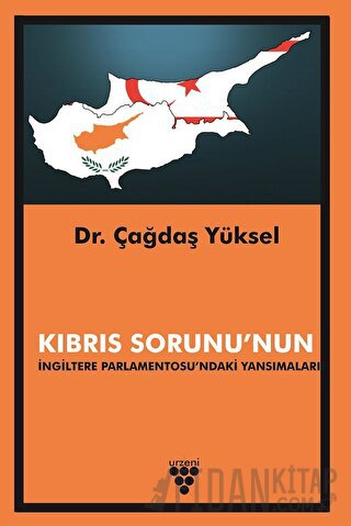 Kıbrıs Sorunu'nun İngiltere Parlamentosu'ndaki Yansımaları