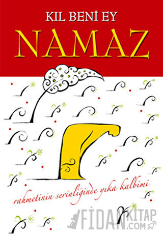 Kıl Beni Ey Namaz Senai Demirci