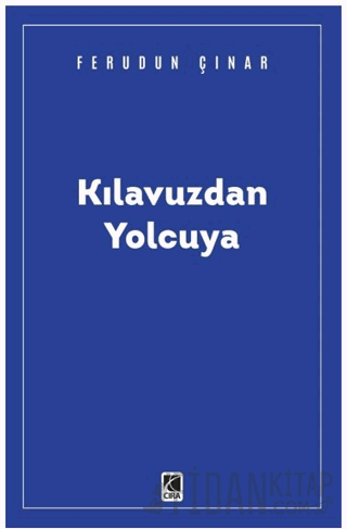 Kılavuzdan Yolcuya