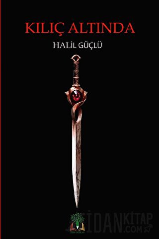 Kılıç Altında (Ciltli)