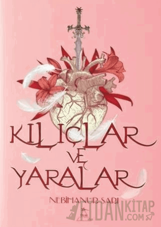 Kılıçlar ve Yaralar