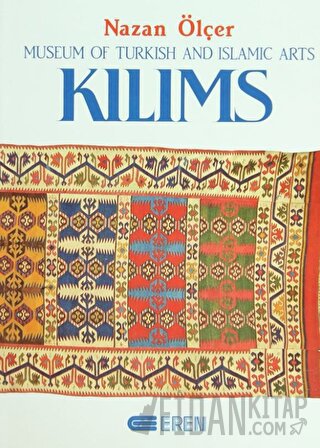 Kilims Museum of Turkish And Islamic Arts (Ciltli)