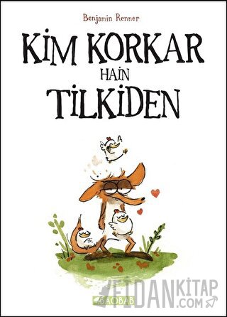 Kim Korkar Hain Tilkiden