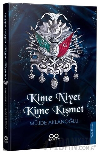 Kime Niyet Kime Kısmet
