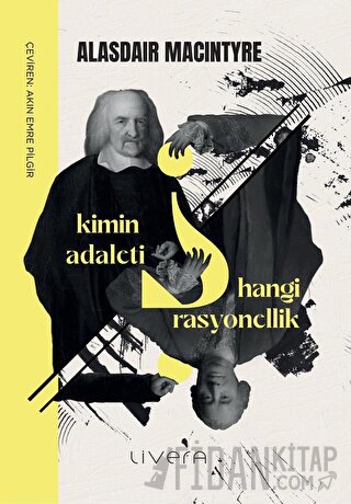 Kimin Adaleti? Hangi Rasyonellik?