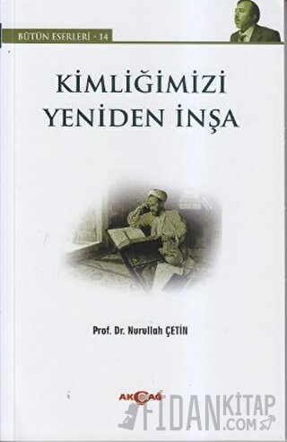 Kimliğimizi Yeniden İnşa
