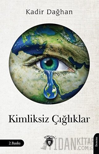 Kimliksiz Çığlıklar