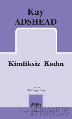 Kimliksiz Kadın Kay Adshead