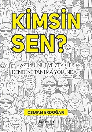 Kimsin Sen?