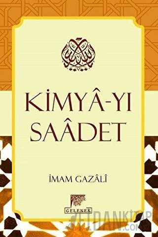 Kimya-yı Saadet (Ciltli)