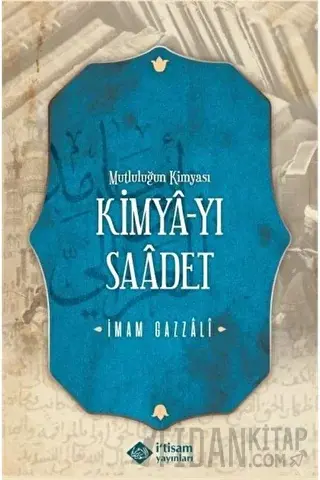 Kimya-yı Saadet İmam Gazali