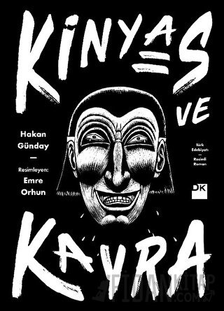 Kinyas ve Kayra (Resimli Özel Baskı) Hakan Günday