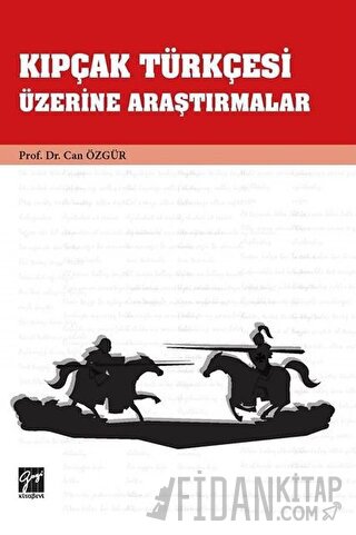 Kıpçak Türkçesi Üzerine Araştırmalar