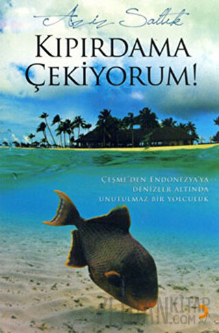 Kıpırdama Çekiyorum