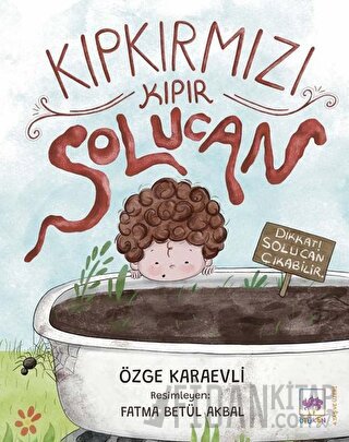 Kıpkırmızı Kıpır Solucan