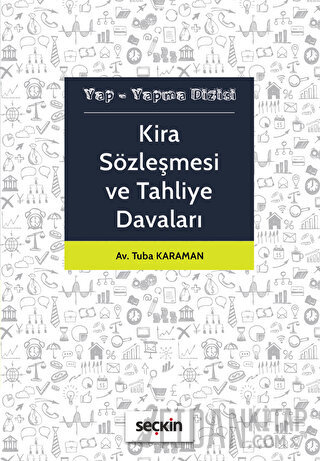 Kira Sözleşmesi ve Tahliye Davaları Tuba Karaman