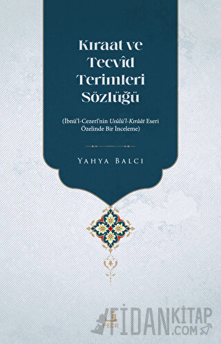 Kıraat ve Tecvid Terimleri Sözlüğü