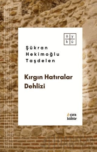 Kırgın Hatıralar Dehlizi