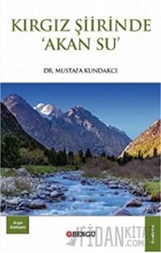 Kırgız Şiirinde Akan Su