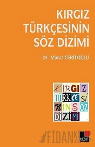 Kırgız Türkçesinin Söz Dizimi