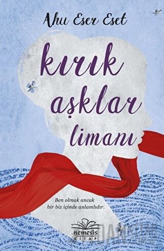 Kırık Aşklar Limanı