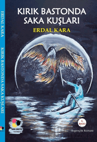 Kırık Bastonda Saka Kuşları