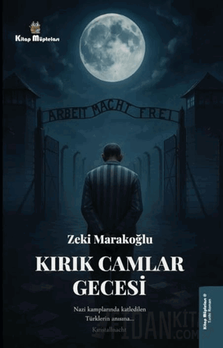 Kırık Camlar Gecesi Zeki Marakoğlu