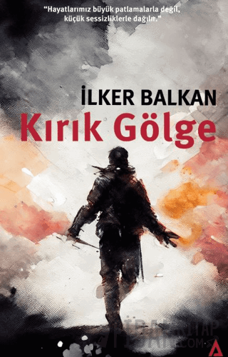 Kırık Gölge İlker Balkan