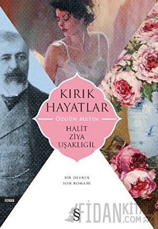 Kırık Hayatlar (Özgün Metin)