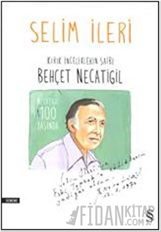 Kırık İnceliklerin Şairi Behçet Necatigil