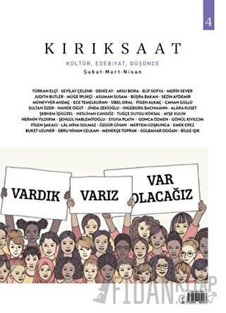 Kırık Saat Kültür, Edebiyat ve Düşünce Dergisi Sayı: 4 Şubat-Mart-Nisan 2021