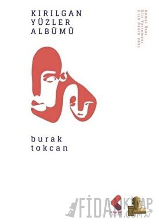 Kırılgan Yüzler Albümü