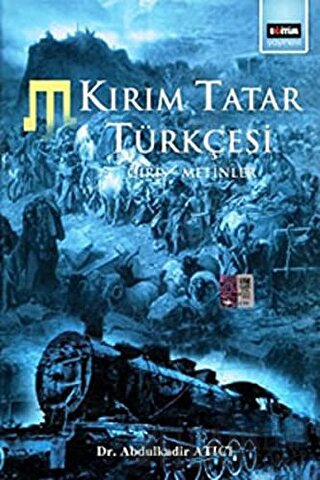 Kırım Tatar Türkçesi Giriş - Metinler (Ciltli)