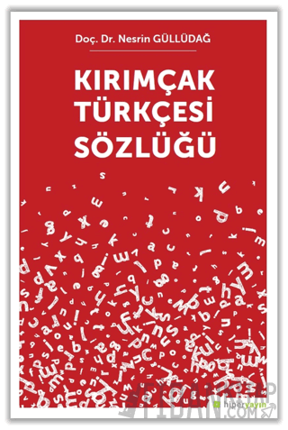 Kırımçak Türkçesi Sözlüğü Nesrin Güllüdağ