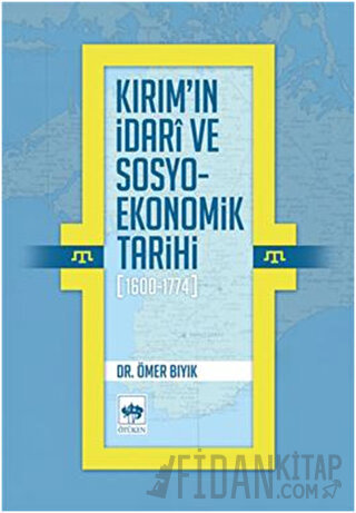 Kırım'ın İdari ve Sosyo-Ekonomik Tarihi (1600 - 1774)