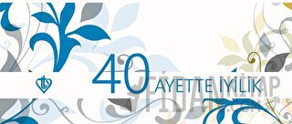 Kırk Ayette İyilik Kartelası