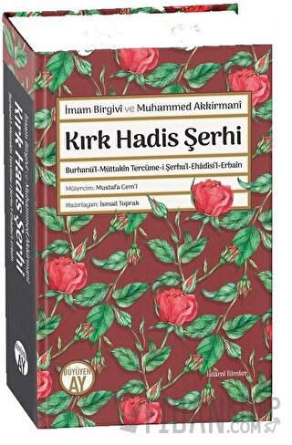 Kırk Hadis Şerhi (Ciltli)