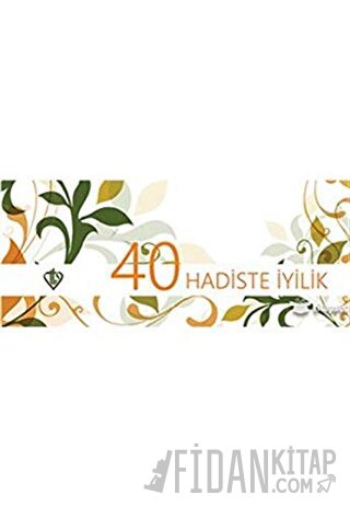 Kırk Hadiste İyilik Kartelası