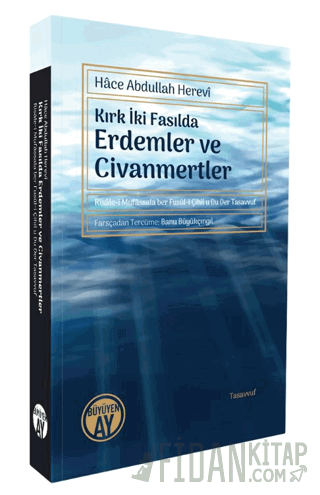 Kırk İki Fasılda Erdemler ve Civanmertler