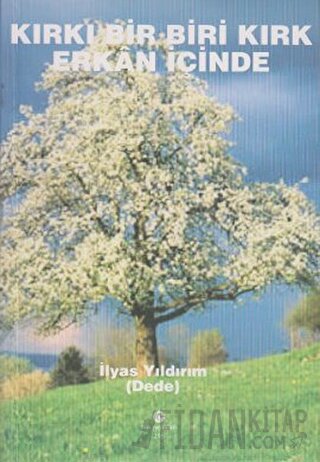 Kırkı Bir Biri Kırk Erkan İçinde