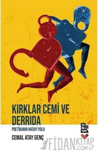 Kırklar Cemi ve Derrida