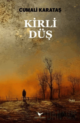 Kirli Düş Cumali Karataş