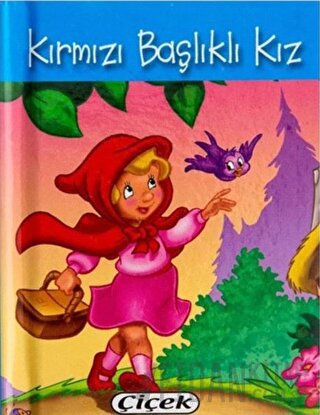 Kırmızı Başlıklı Kız (Mini Boy) (Ciltli)